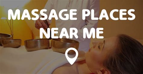 massage parlor near e|Best Massage Places Near Me